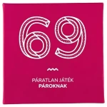 69 - Páratlan erotikus felnőtt társasjáték 