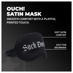Ouch! Suck Don't Bite - feliratos szatén BDSM szemmaszk (fekete)